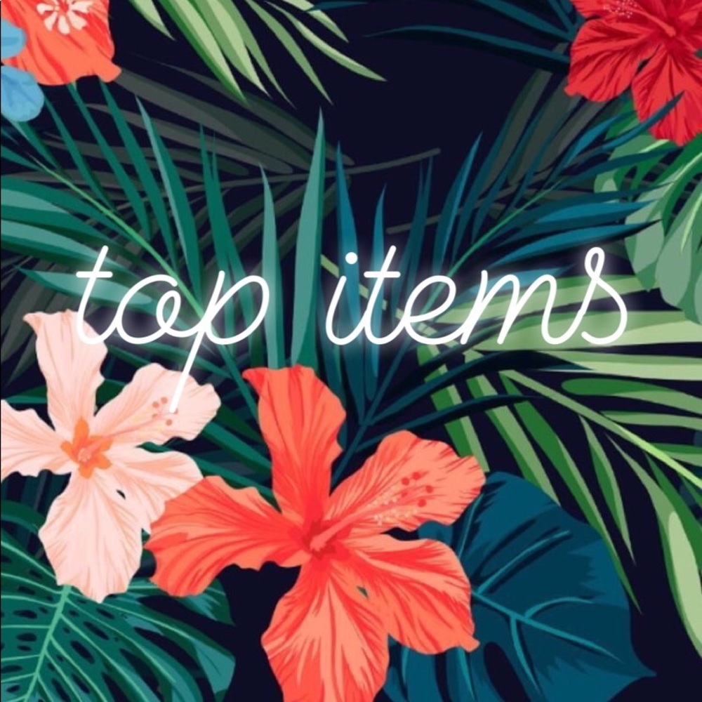 top items!